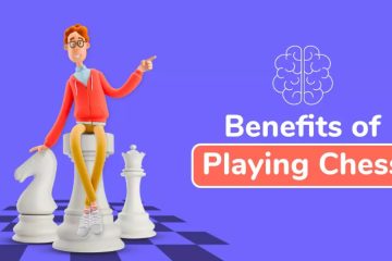 Benefits of playing chess – 20 advantages of playing chess